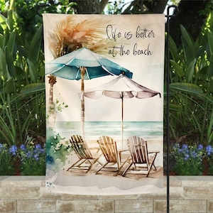 Beach garden flag, beach flag, life is better at the beach flag, beachy garden flag, beachy flag, beach house flag, beach house garden flag