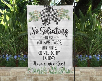 No soliciting flag, no soliciting garden flag, funny garden flag, housewarming gift, funny yard flag, fun garden flag, fun housewarming gift