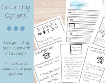 May include: Five printable cards with grounding techniques and instructions. The cards are gray with black text and icons. The techniques include 5-4-3-2-1, Categories, Square Breathing, Head to Toe Scan, and Stretch and Walk.