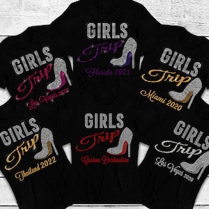 Girls Trip Shirt w/ Destination - High Heel Shoes - Iron on Rhinestone Transfer, Last Fling Girls Night Out, Girls Trip Rhinestone Shirt