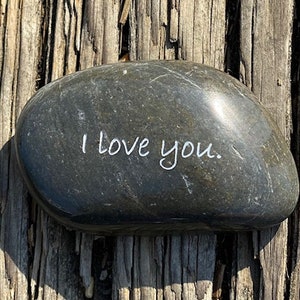 I Love You - Engraved River Rock - Support and Encouragement Word Stone - Suicide Prevention