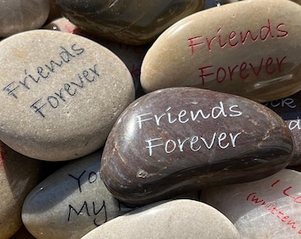 Friends Forever - Engraved River Rock - Inspirational Word Stone - Sold Individually