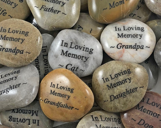 In Loving Memory Engraved River Rock with Various Sentiments - SOLD INDIVIDUALLY