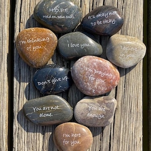 Engraved River Rocks - Support and Encouragement Stones Suicide Prevention