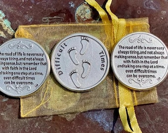 Difficult Times - Faith in the Lord Pocket Tokens with Organza Bag