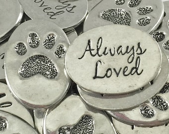 Pet Paw Print Always Loved Inspiration Coins - SET OF 10