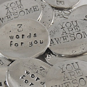 You Are Awesome Sentiment Tokens - SET OF 10