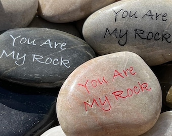 You Are My Rock - Engraved River Rock - Inspirational Word Stone - Sold Individually