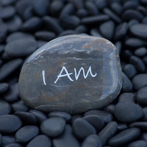 I Am - Engraved River Rock Inspirational Word Stone