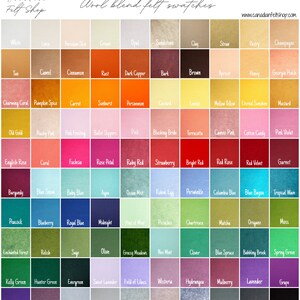 May include: A chart of 100 wool blend felt swatches in various colors. The swatches are arranged in rows and columns, with each swatch labeled with its color name. The chart is titled "Wool blend felt swatches" and includes the website address "www.canadanfeltshop.com".