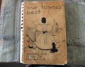 Vintage Cookbook - 1955 - Our Town's Best Womens Club Plainville Conn