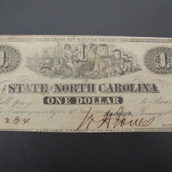 Vintage Civil War Confederate Note Period State of North Carolina One Dollar Raleigh Jan 1st, 1863 Crisp