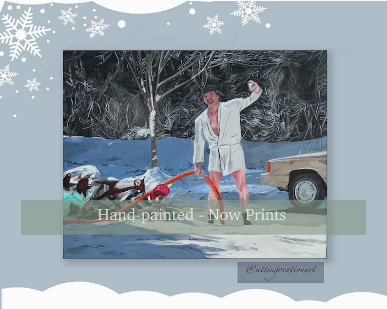 May include: A rectangular art print featuring a painted scene of a person in a white bathrobe standing in snow, holding a drink and a red hose near a car. The text Hand-painted - Now Prints is centered across the image, with @sittingovationart below.