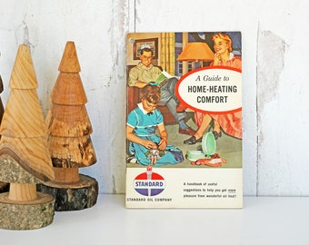 Vintage 1957 Standard Oil Company Home-Heating Handbook, Consumer Advertising, A Guide to Home-Heating Comfort, 25-pgs, Soft Cover, Ephemera