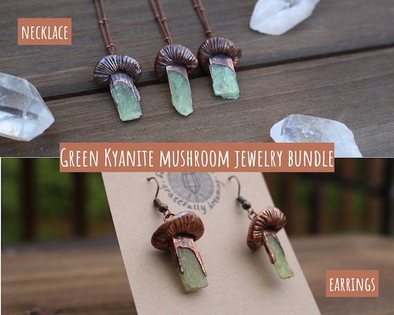 Mushroom Jewelry Bundle, Green Kyanite Mushroom Earrings Necklace, Raw Crystal Jewelry Bundle, Electroformed Jewelry