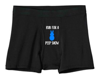 Rub for a Peep Show Boxers - Easter Boxers - Funny Easter Gift - Easter Basket Gift -  Gift for Him - Mens Easter Gift - Husband Gift