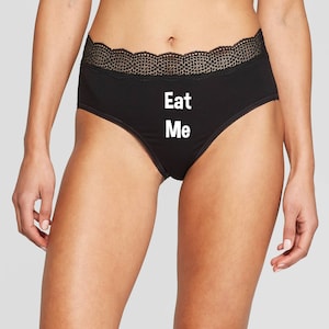 Eat Me Panties, Eat Me Thong, Novelty Panties, Funny Panties, Gift for Her