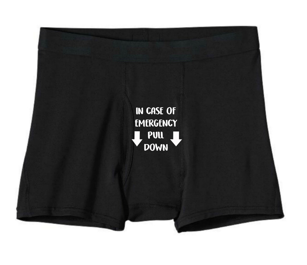 In Case Of Emergency Pull Down Boy Short Panties Sexy Funny Parody Hipsters