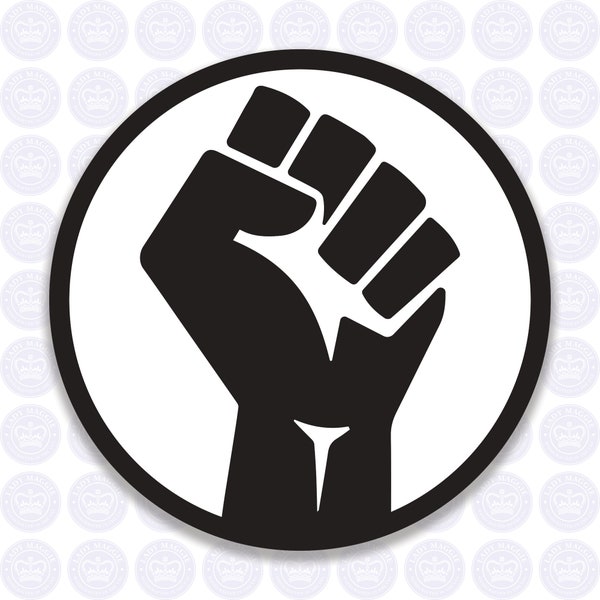 Raised Fist Decal - Clenched Fist Decal - Raised Fist Bumper Sticker - Black Lives Matter - BLM - Black Power - Solidarity - Fist Decal