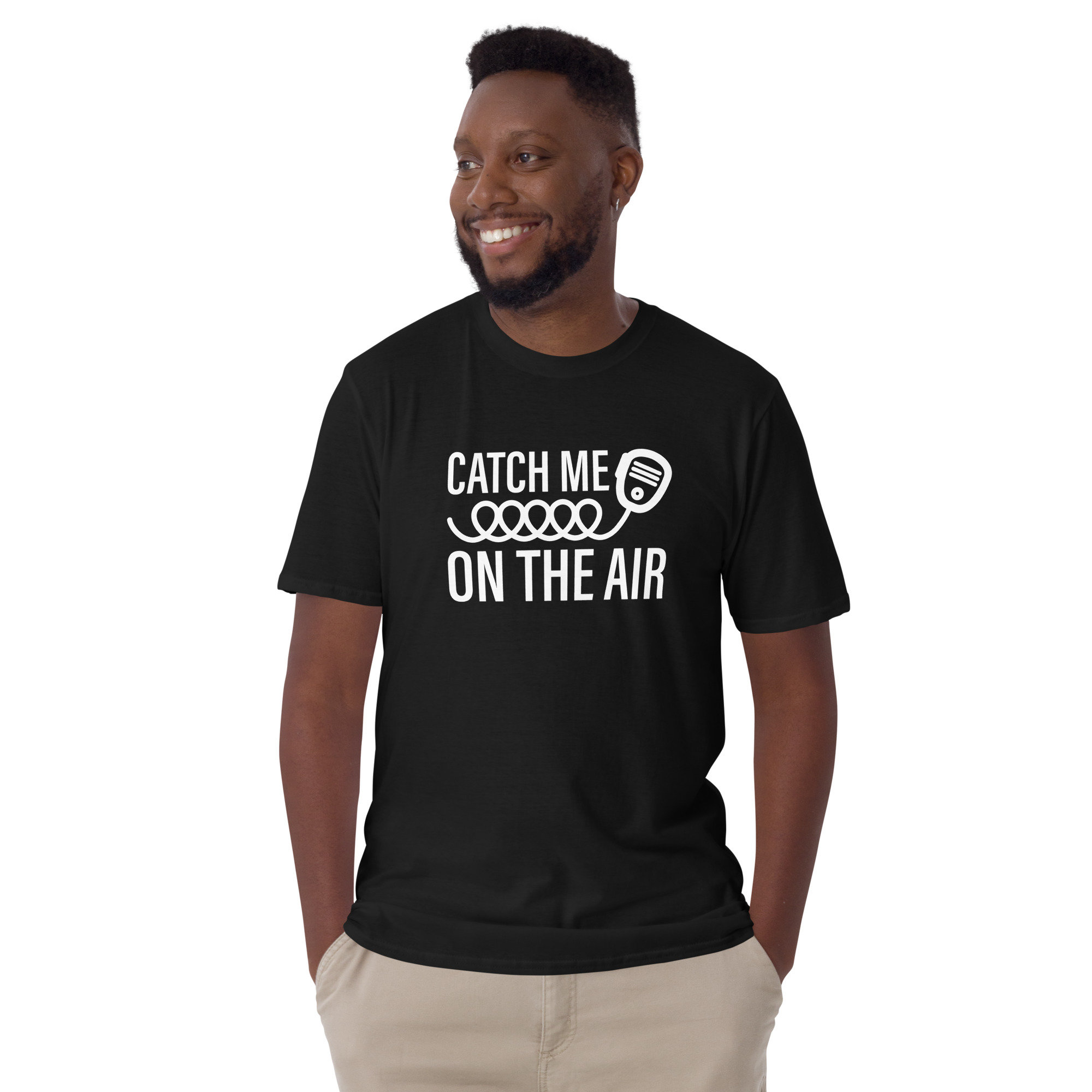 Catch Me On The Air Ham Radio Short-Sleeve Unisex T-Shirt | Amateur Radio Shirt | Ham Radio Hobby | Gift for Ham Radio Operator