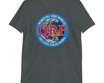 QRP Amateur Radio T-Shirt - Low Power Transmitter Unisex Shirt - QRP Operation - Reduced Power - Amateur Radio Operator - Ham Radio Shirt