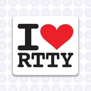 I Love RTTY Radio Decal - Radio Teletype Decal - Bumper Sticker Radio Ham - I Heart RTTY Radio Laptop Decal - Ham Radio Yeti Decal