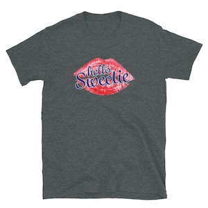 Doctor Who River Song Hello Sweetie Unisex T-Shirt - Dr Who River Song Melody Pond Hello Sweetie! Tee - River Song Tee Free Shipping