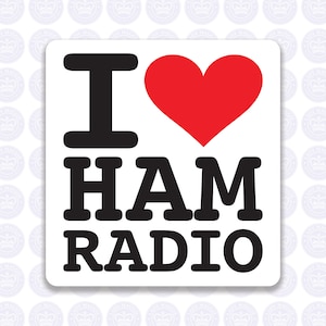 I Love Ham Radio Decal - Amateur Radio Decal - Bumper Sticker Radio Ham - I Heart Ham Radio Laptop Decal - Ham Radio Operator Yeti Decal