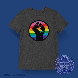 Raised Fist Rainbow T-shirt - Equality - Solidarity - LBGTQ BLM Clenched Fist Tee - Raised Fist Rainbow Shirt - Black Lives Matter
