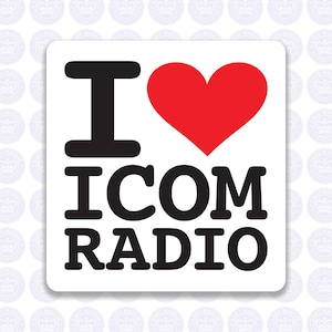 I Love Icom Radio Amateur Radio Decal - Bumper Sticker Radio Ham - I Heart Icom Laptop Decal - Icom Radio Sticker - Ham Radio Yeti Decal