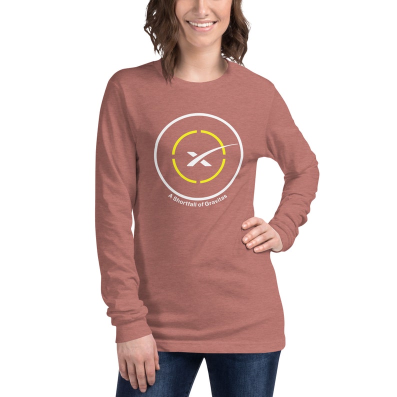 SpaceX Drone Ship A Shortfall of Gravitas T-Shirt SpaceX Unisex Long Sleeve Tee Heather Mauve