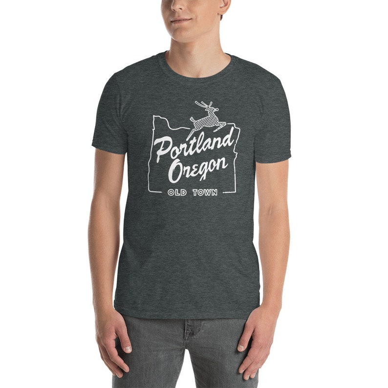 Portland Oregon Old Town t-shirt White Old Town Portland OR Shirt White Stag Sign Shirt Oregon Tee Shirt Portland OR Shirt Dark Heather