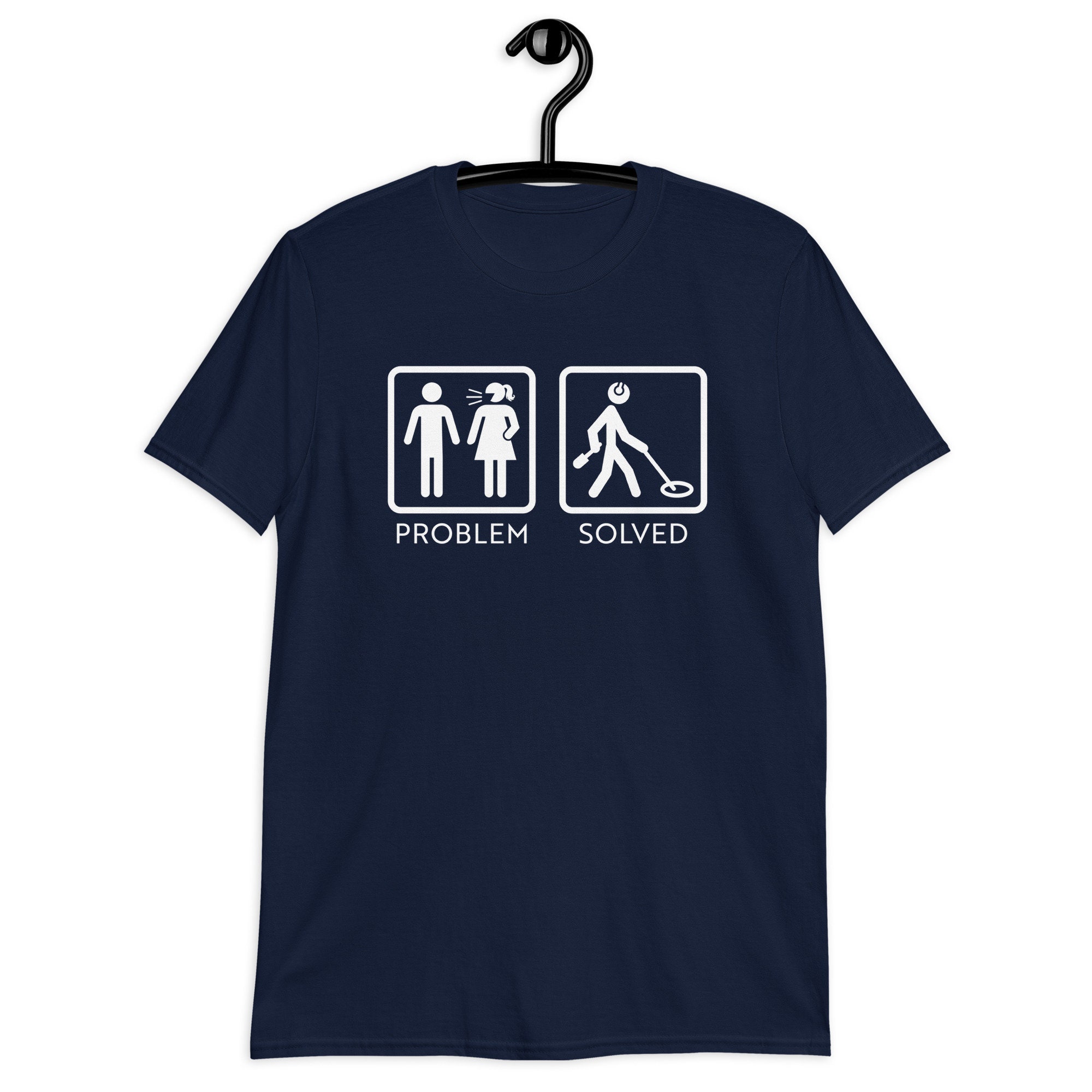 Metal Detecting T-Shirt | Detectorist Shirt | Problem Solved Metal Detector Short-Sleeve T-Shirt