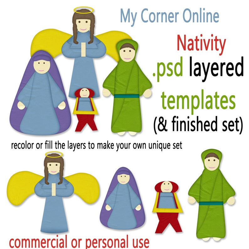 May include: A set of layered PSD templates for creating a Nativity scene. The templates include figures of Mary, Joseph, the baby Jesus, and angels. The templates are available in both finished and unfinished versions, allowing users to customize the colors and designs. The text "My Corner Online" and "Nativity .psd layered templates (& finished set)" is included in the image.