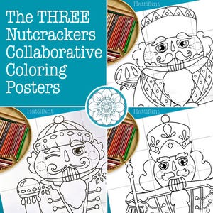 The THREE Nutcrackers Posters to Color In | Print at home & assemble | Instant Download