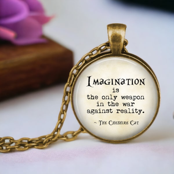 Alice in Wonderland Necklace: Cheshire Cat Quote Jewelry, Book Lover Gift