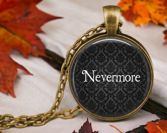 Edgar Allan Poe "Nevermore" Pendant Necklace - Raven Quote Jewelry
