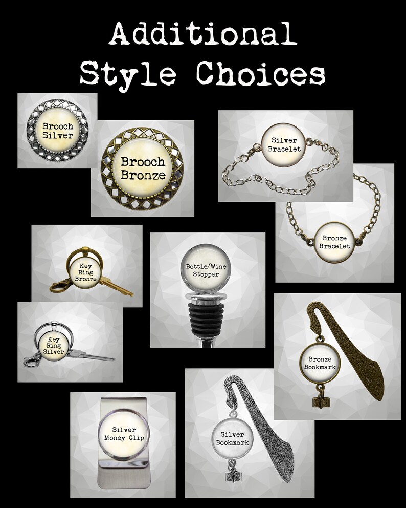 May include: A collection of different styles of jewelry and accessories, including brooches, bracelets, key rings, bottle stoppers, money clips, and bookmarks. The items are available in both silver and bronze finishes.