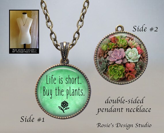 Funny Gardening Quote Necklace Life is 