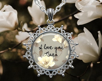 I Love You Mom Magnolia Pendant - I Love You Mum, Grandma, Nana, Mommy, Mummy - Mother's Day Pendant Necklace - Mother's Day Jewelry