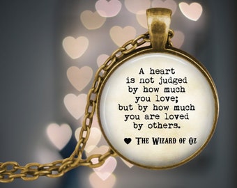 Wizard of Oz Quote Necklace: Tin Man Heart Saying