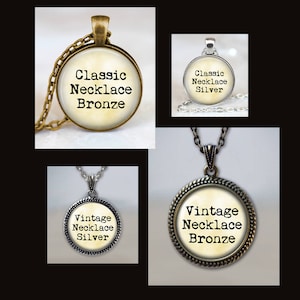 May include: Four necklaces with round pendants. The pendants have a vintage look and feature the text "Classic Necklace Bronze", "Classic Necklace Silver", "Vintage Necklace Silver", and "Vintage Necklace Bronze".