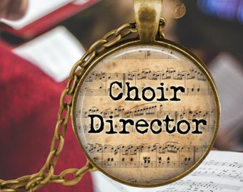 Choir Director Necklace or Key Ring - Chorus Leader - Choir Pendant Necklace - Church Choir - Appreciation Gifts - Retirement Gift