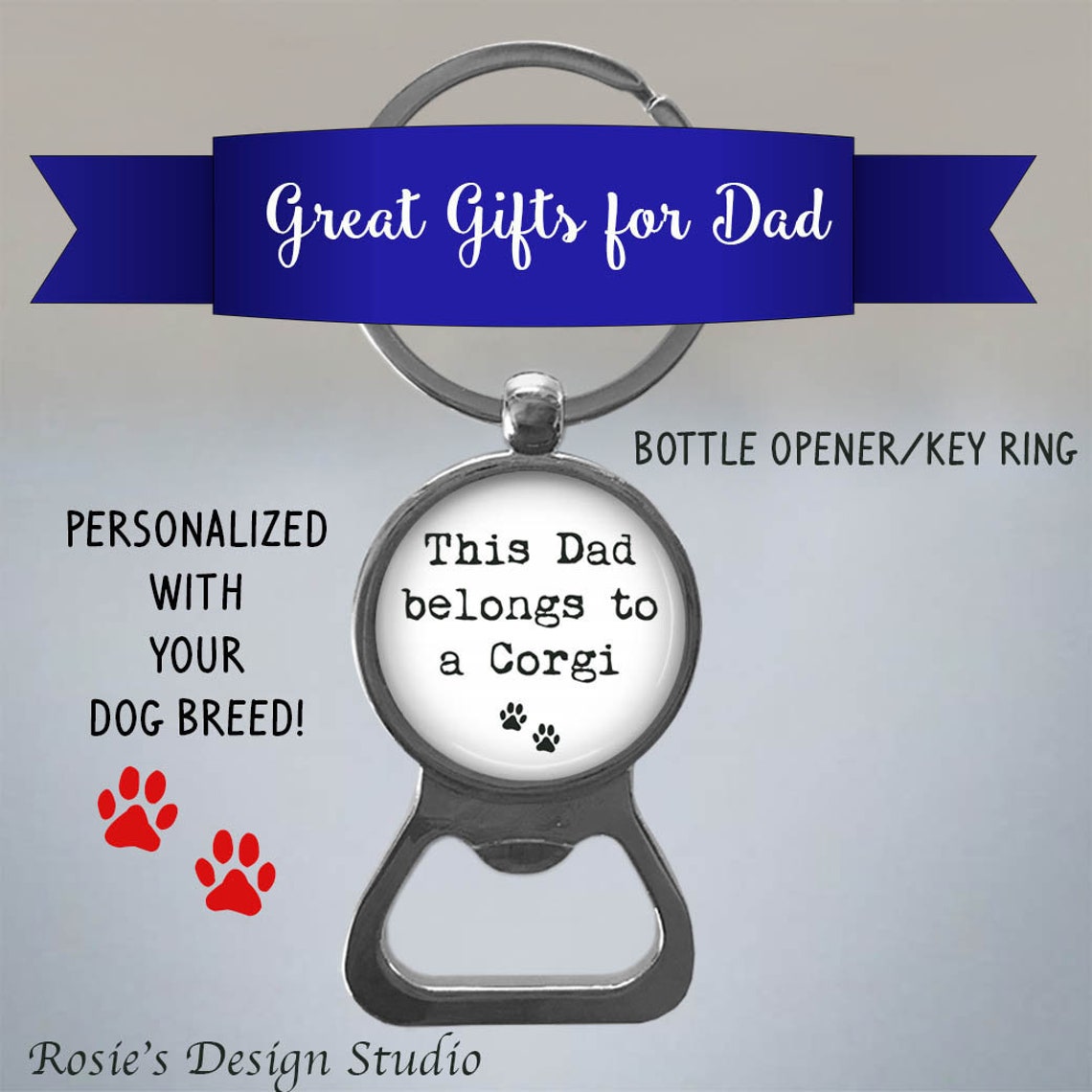 Dog Father Gift Dog Dad Bottle Opener Dog Dad Gift Beer Etsy