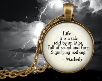 Macbeth Quote Necklace: Shakespearean Literature Jewelry