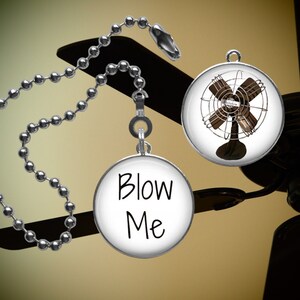 Funny Blow Me Fan Pull Chain: Novelty Ceiling Fan Decor