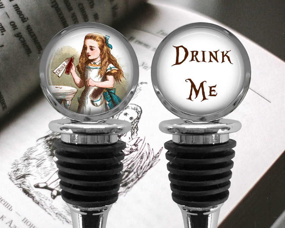 Drink Me Wine Stopper Alice in Wonderland Bottle Stopper Wine Lover