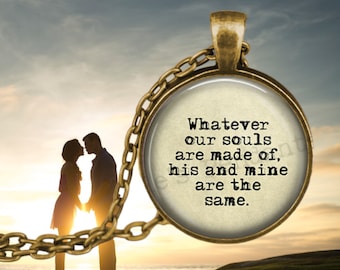 Wuthering Heights Quote Necklace: Emily Bronte Literary Gift
