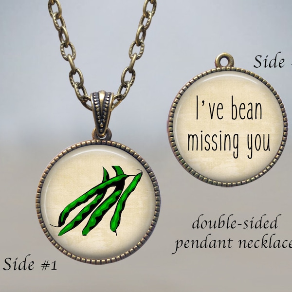 GREEN BEAN Quote Necklace - Cook Gifts - Gift for Gardener - Gardening Puns - Vegetable - Vegetarian Gift - Tomato Girl  Funny Gift - Foodie