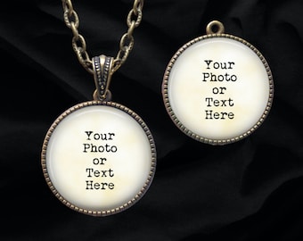 CUSTOMIZED Pendant Necklace - Picture Necklace - Photo Pendant - Custom Necklace - Personalized Necklace - 2 sided necklace - Word Necklace